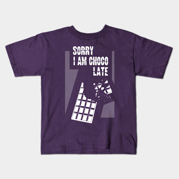 Chocolate lovers funny quote Kids T-Shirt by TMBTM